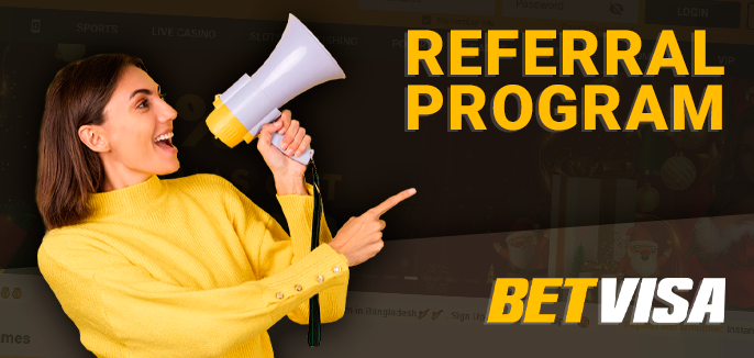 Referral program for BetVisa Casino site users