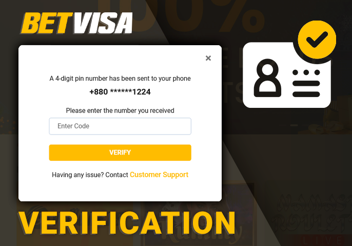 Verification of identity of a player from Bangladesh to make payment transactions at BetVisa online casino