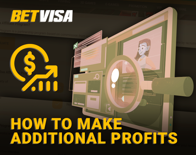 How to benefit from the Affiliate Program at BetVisa - tips for BD users