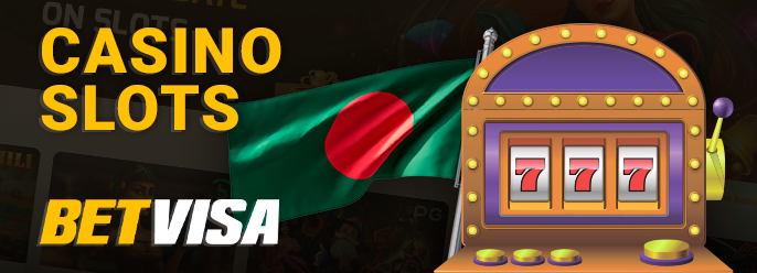 About slots in online casino BetVisa - general information